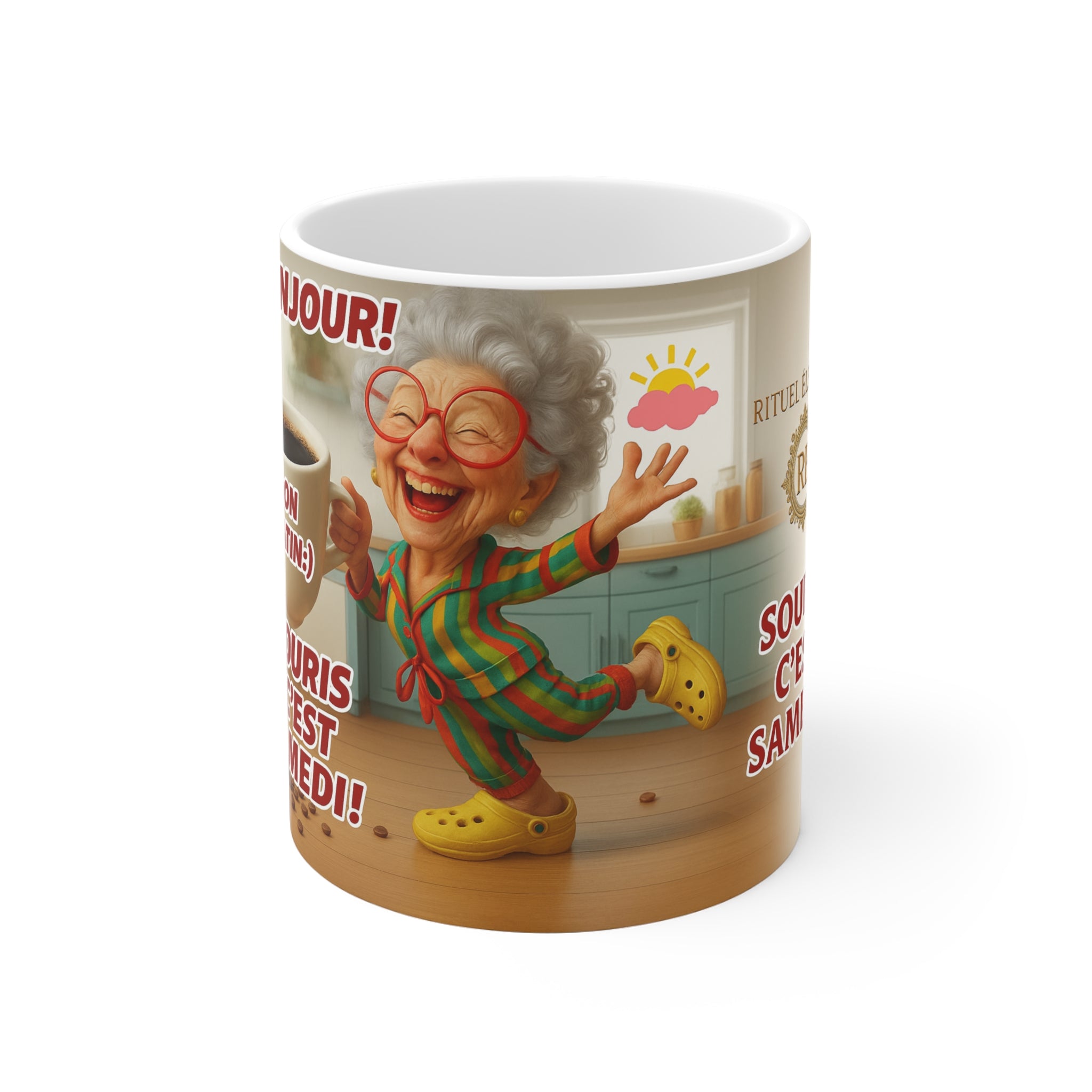 Ceramic Mug — Funny French 'Souris C'est Samedi!' Grandma Coffee Mug