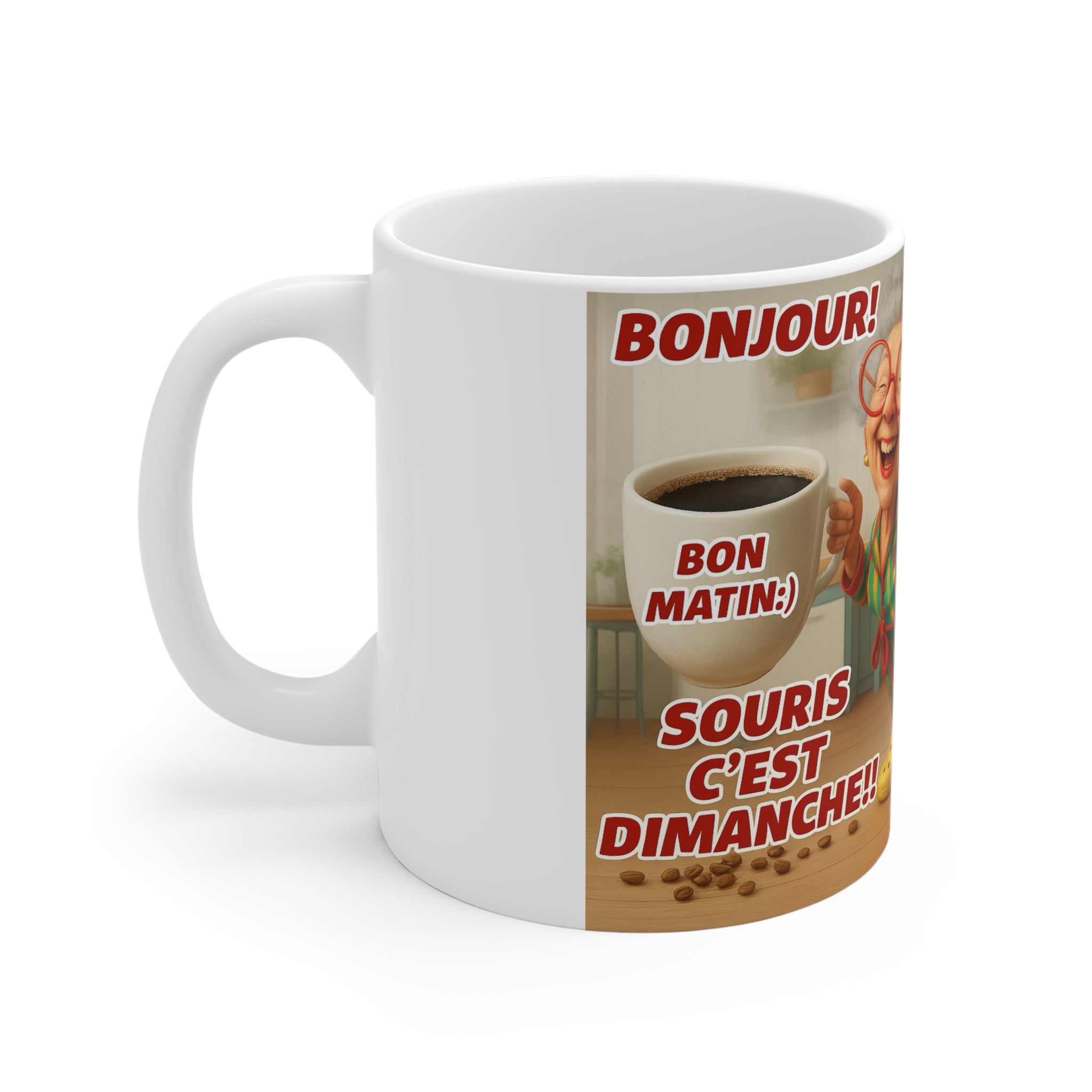 Ceramic Mug - "Souris c'est Dimanche!" Funny Grandma Coffee Cup