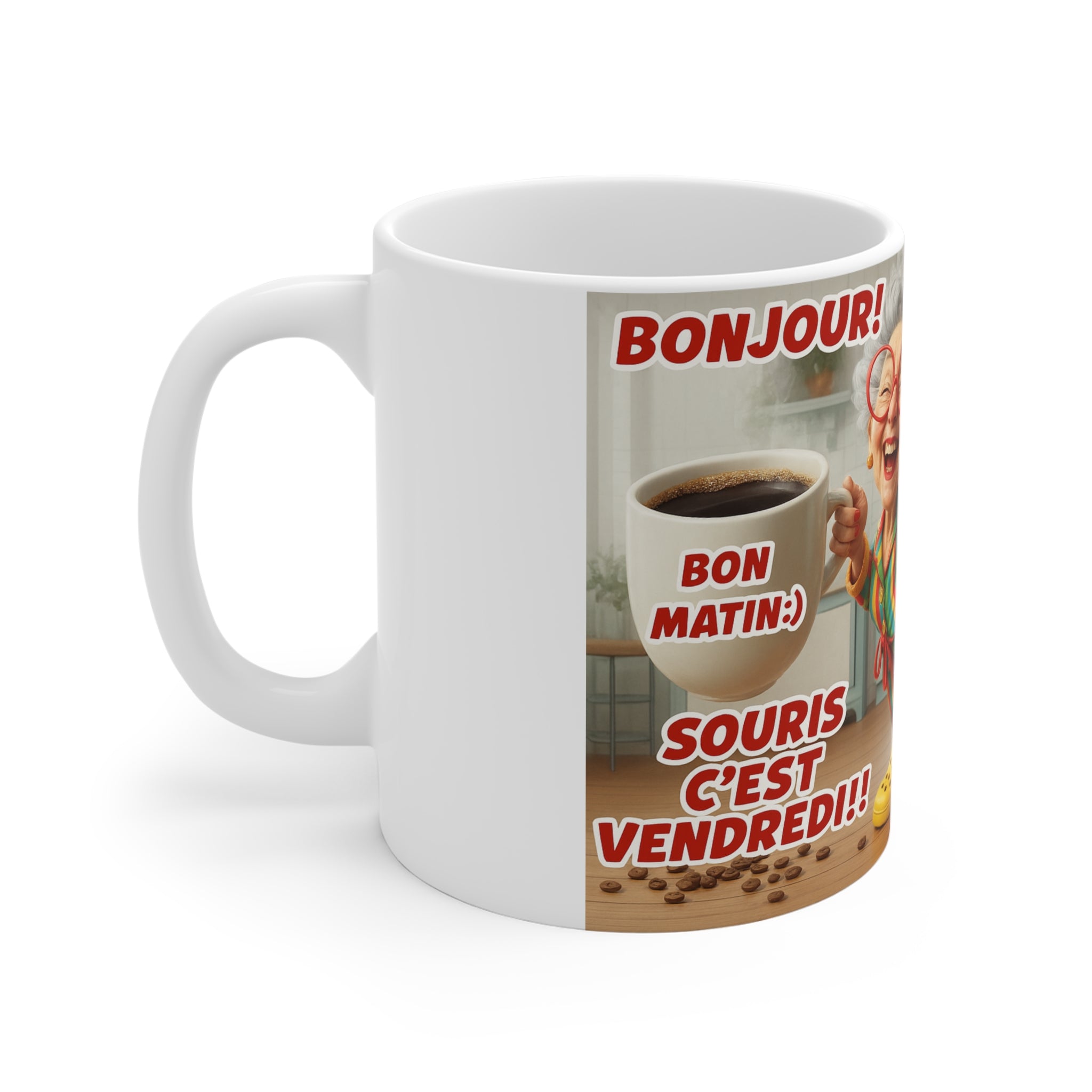 Ceramic Mug. — "Souris c'est Vendredi!" Funny Retro Grandma Coffee Cup